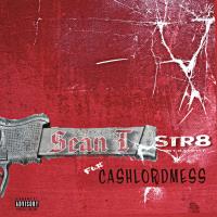 Artwork for STR8 (feat. Cashlord Mess) by Sean T