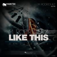 Artwork for Like This by M. Rodriguez