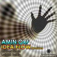 Artwork for Idea Flow Remixes by Amin Orf