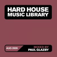 Artwork for Hard House Music Library Mix: September 09 by Paul Glazby