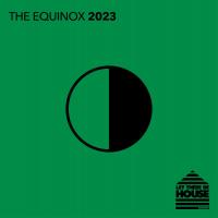 Artwork for The Equinox 2023 by Various Artists