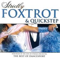 Artwork for Strictly Ballroom Series: Strictly Foxtrot and Quickstep by 101 Strings Orchestra