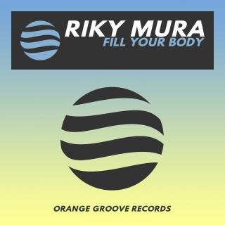 Artwork for Fill Your Body (Original Mix)