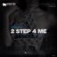 Artwork for 2 Step 4 Me (Original Mix)