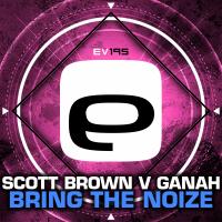 Artwork for Bring The Noize by Scott Brown