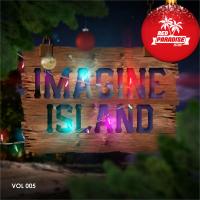 Artwork for Imagine Island, Vol. 005 by Various Artists