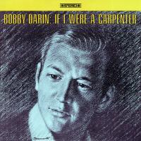 Artwork for If I Were A Carpenter by Bobby Darin