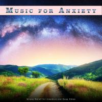 Artwork for Music for Anxiety: Stress Relief for Insomnia and Deep Sleep by Music For Anxiety