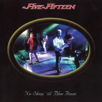 Artwork for No Sleep 'Til Blue Room by Five Fifteen