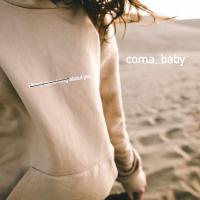 Artwork for About You by Coma Baby