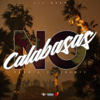 Artwork for No Calabasas by Lil Bean