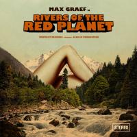 Artwork for Rivers Of The Red Planet by Max Graef