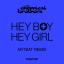 Artwork for Hey Boy Hey Girl (ARTBAT Remix)