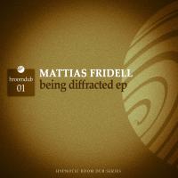 Artwork for Being Diffracted Ep by Mattias Fridell