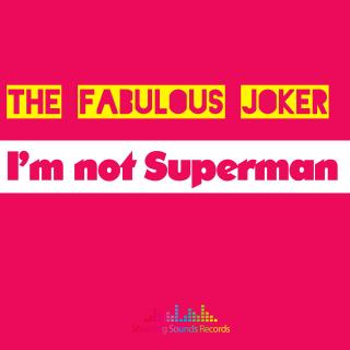 Artwork for I'm Not Superman (Jo Paciello Retouch)