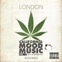 Artwork for California Mood Music, Vol. 1: The 4:20 Experience by London