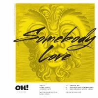 Artwork for Somebody Love by Rafael Cerato