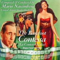 Artwork for The Barefoot Contessa (La Contessa Scalza)  by United Artists Studio Orchestra