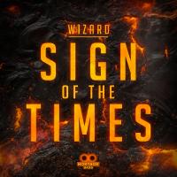 Artwork for Sign Of The Times by Wizard