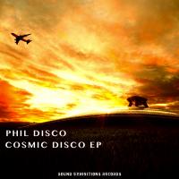 Artwork for Cosmic Disco EP by Phil Disco