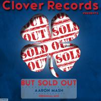 Artwork for But Sold Out by Aaron Mash