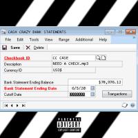 Artwork for Need A Check by CC Case