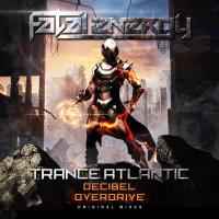 Artwork for Decibel / Overdrive by Trance Atlantic