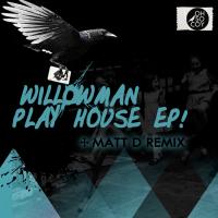 Artwork for Play House by WillowMan