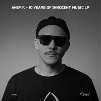 Artwork for 10 Years Of Innocent Music LP (Vocal Mixes) by Aney F.