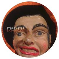 Artwork for Step by Step by Brad Von Gusto
