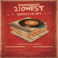 Artwork for Trapped 'n the 90's by 210West