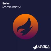 Artwork for Smash, nah*y! by Belter