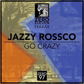 Artwork for Go Crazy (Original Mix)