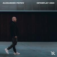 Artwork for Interplay 2023 (Mixed By Alexander Popov) by Alexander Popov