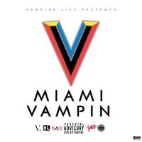 Artwork for Miami Vampin by Jim Jones