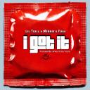 Artwork for I Got It (feat. Webbie & Foxx)