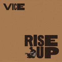 Artwork for Rise Up by Vice