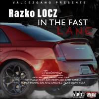 Artwork for In The Fast Lane by Razko Locz