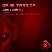 Artwork for Dance With Me by Dave Tarrida