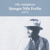 Artwork for Sjunger Nils Ferlin by Olle Adolphson