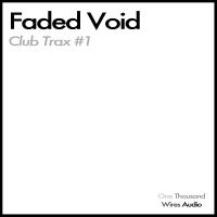 Artwork for Club Trax #1 by Faded Void