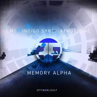 Artwork for Memory Alpha Ep by LM1