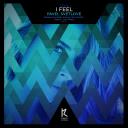 Artwork for I Feel (Original Mix)