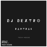 Artwork for Rantrak by DJ Dextro