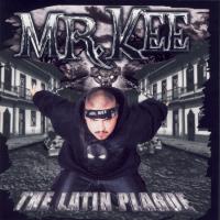 Artwork for The Latin Plague by Mr. Kee