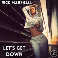 Artwork for Let's Get Down by Rick Marshall