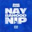 Artwork for Naybahood Nip