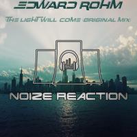 Artwork for The Light Will Come by Edward Rohm