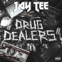 Artwork for Drug Dealers by JAY TEE