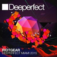 Artwork for Deeperfect Miami 2015 Mixed by Riotgear by ALX MUSIC